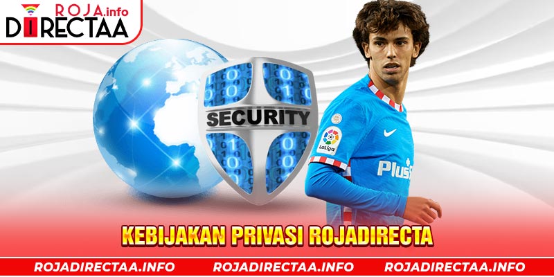 Kebijakan privasi Rojadirecta